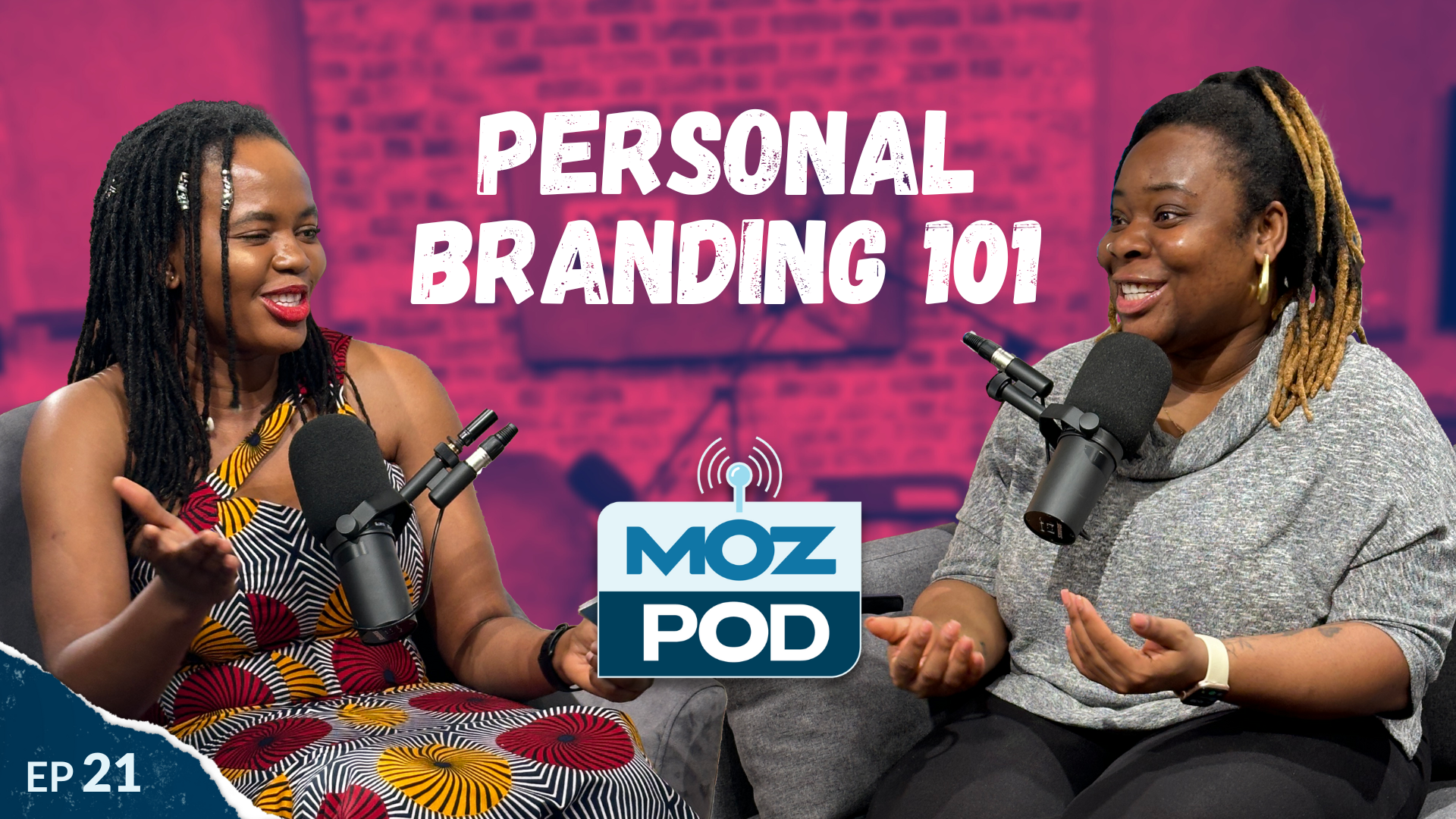 Ep 21: Personal Branding 101, MozPod With Rejoice Ojiaku