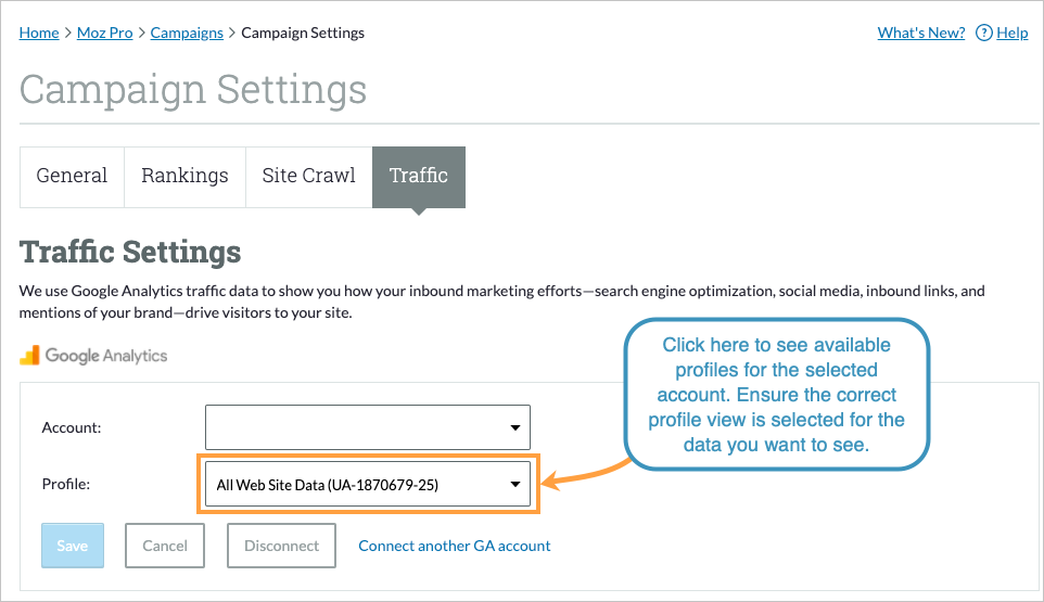 If you have multiple profiles within an account, be sure you have the correct one connected.