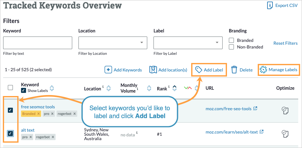 Select the keywords you'd like to label and then click add label on the top right.
