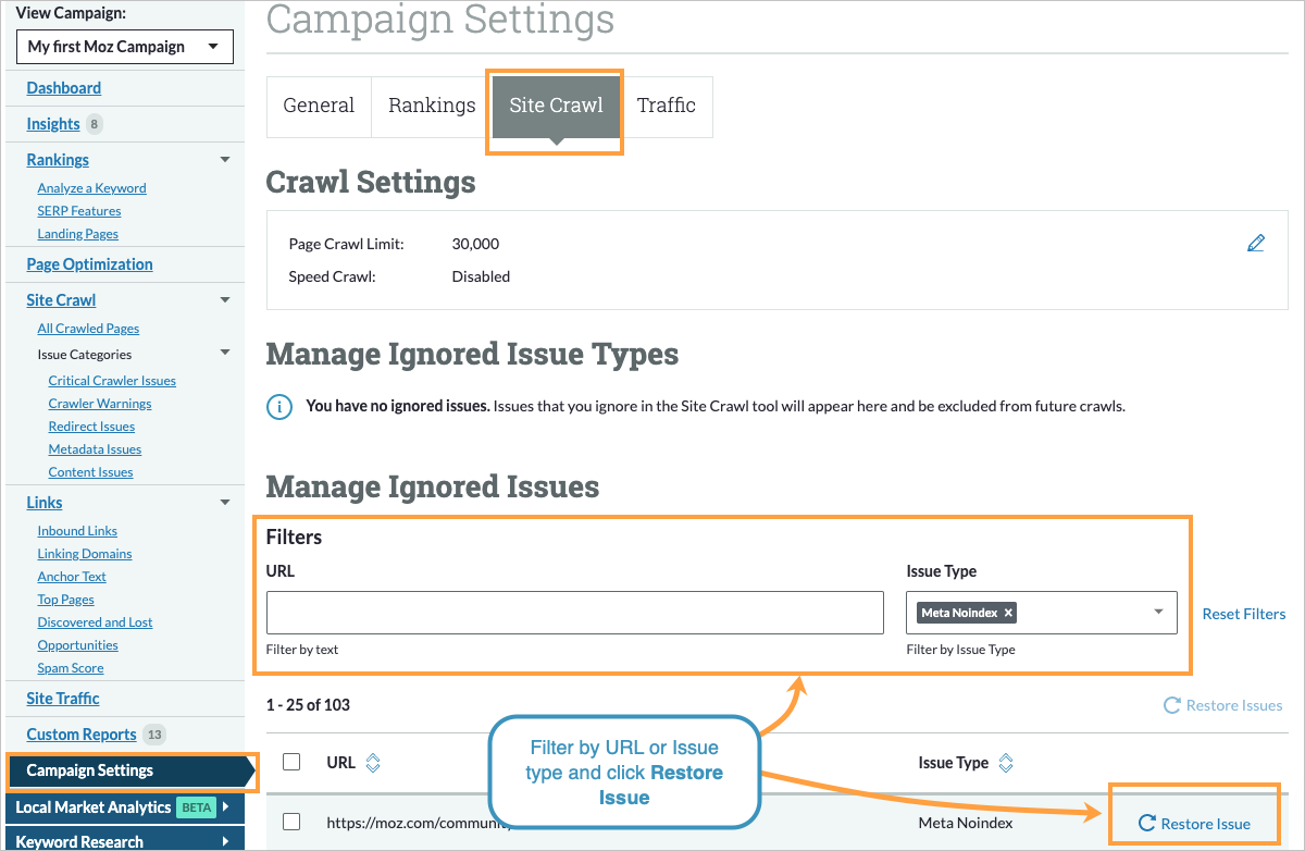 Within the Site Crawl section of your Campaign settings, select the issues you want to restore and then click restore.