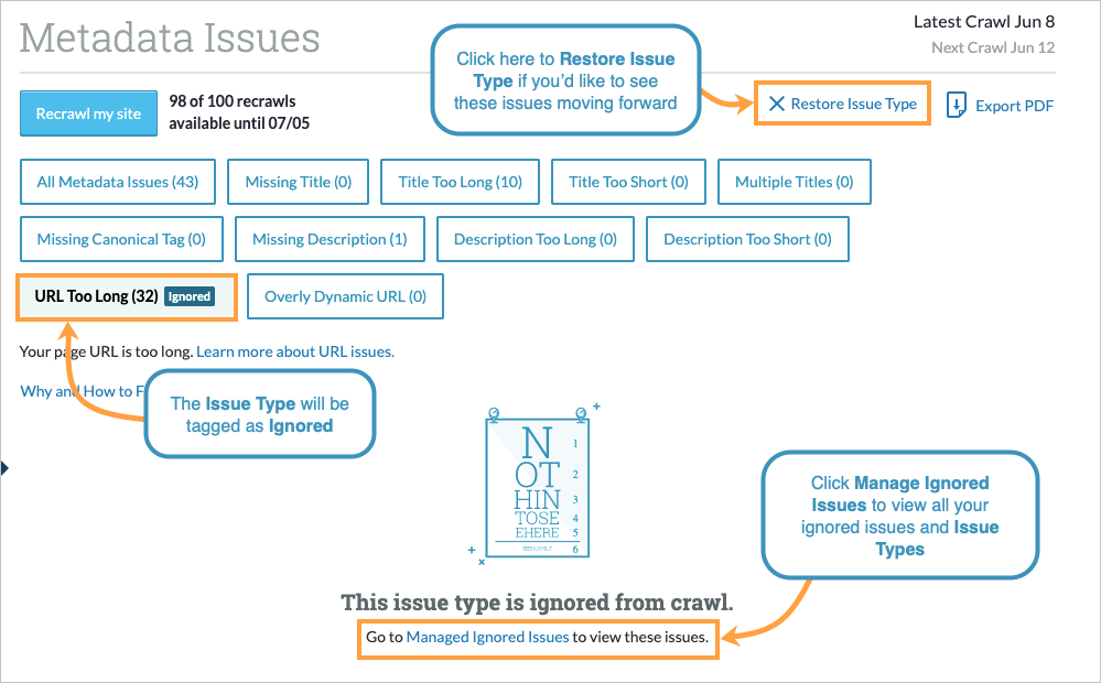 View of an ignored issue type in Site Crawl. Click restore issue type on the top right to see these issues again.
